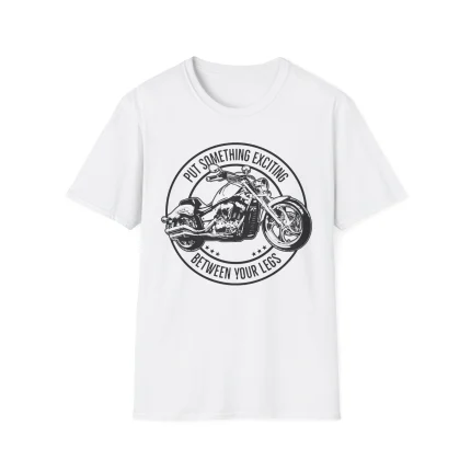 Put Something Exciting Between Your Legs Shirt