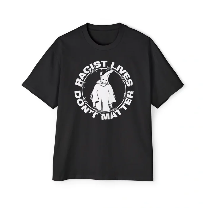 Racist Lives Don’t Matter Premium Shirt