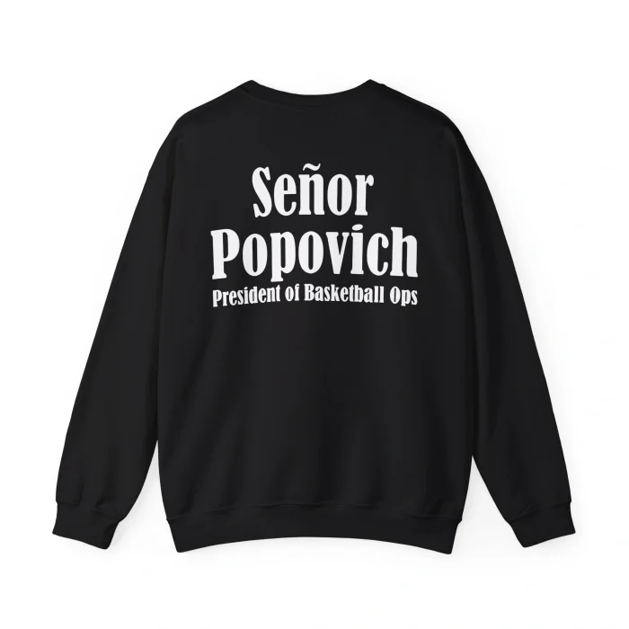 El Jefe Señor Popovich Sweatshirt