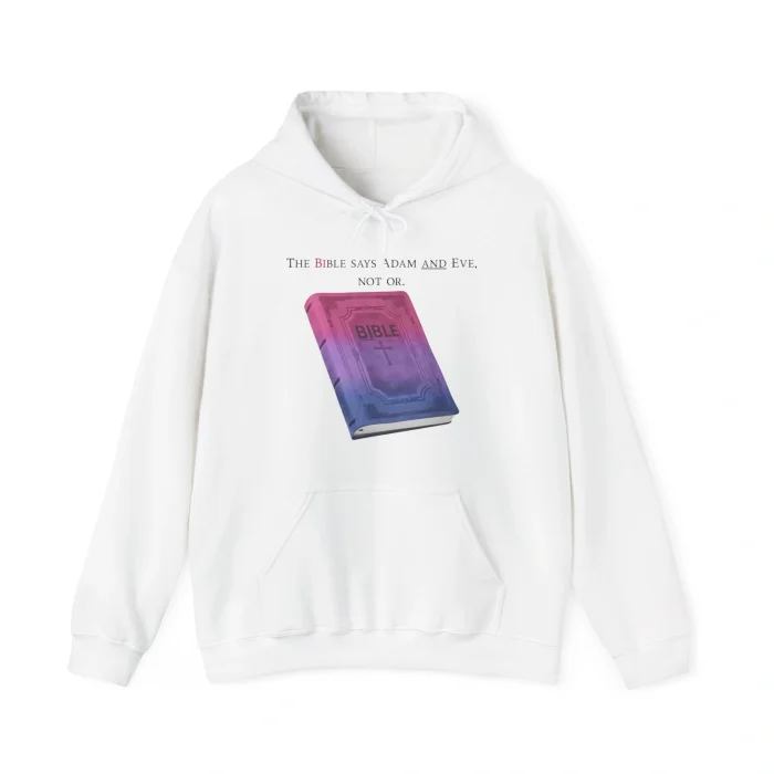 Bible Says Adam And Eve Not Or Hoodie