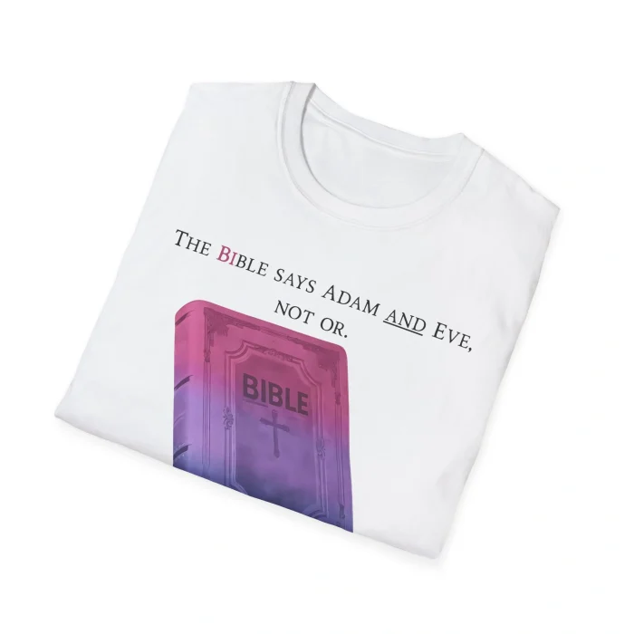 Bible Says Adam And Eve Not Or Shirt