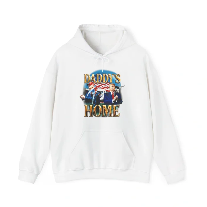 Daddy’s Home New Trump Hoodie