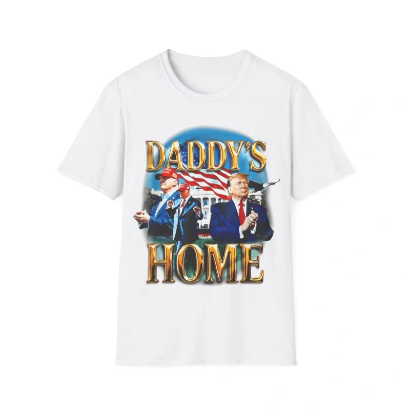 Daddy’s Home New Trump Shirt