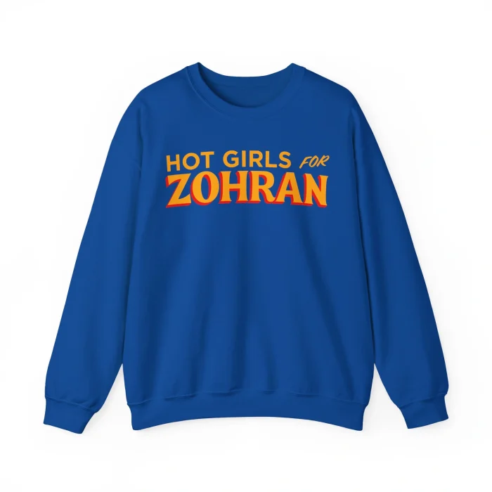 Hot Girls For Zohran Sweatshirt