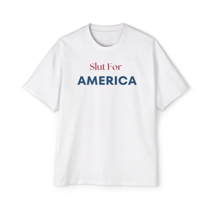 Slut For America Premium Shirt