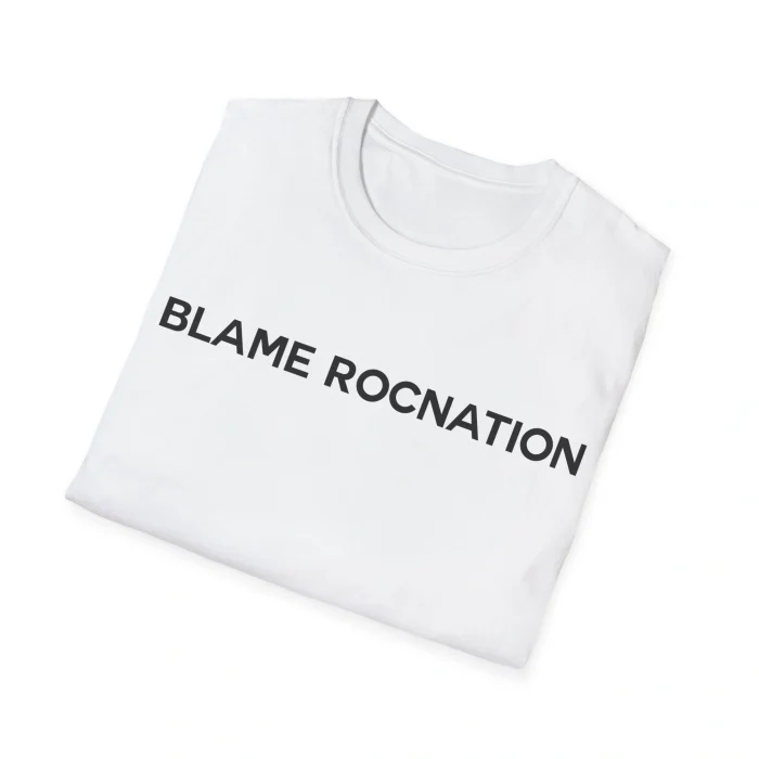Blame Rocnation Shirt
