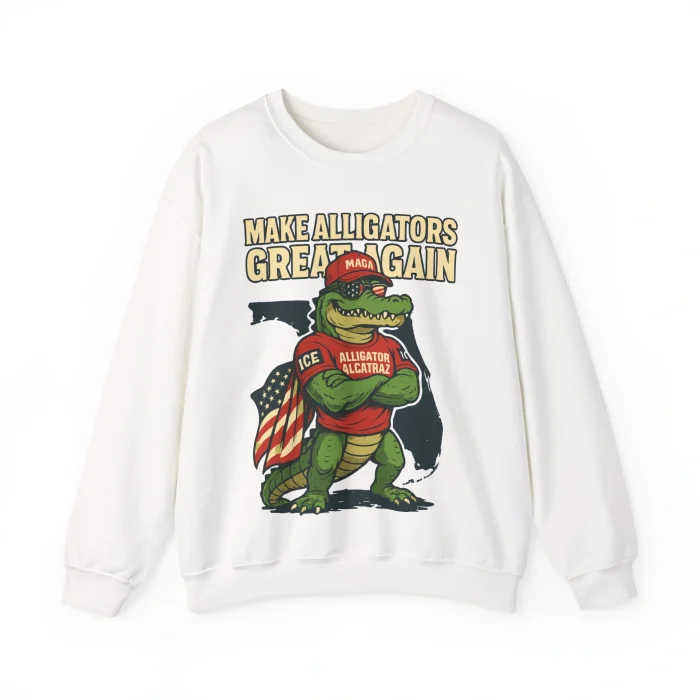 Make Alligators Great Again Sweatshirt