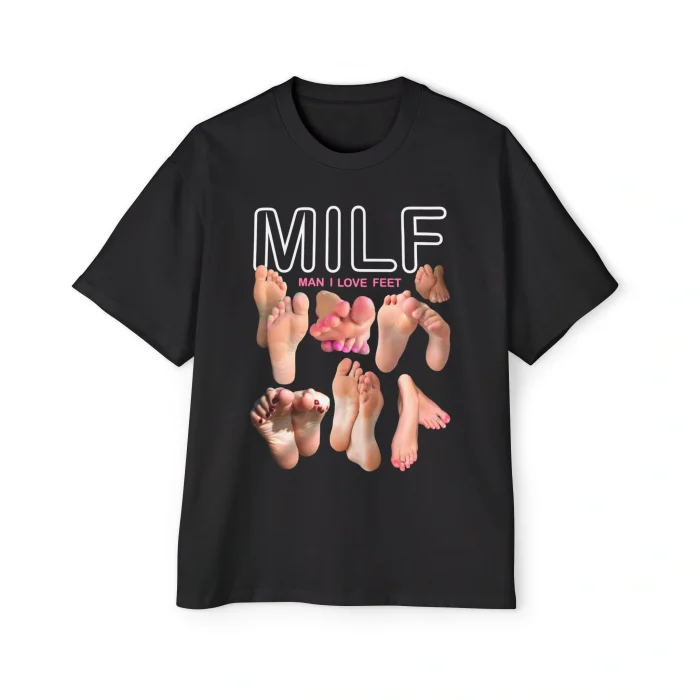 Milf Man I Love Feet Premium Shirt