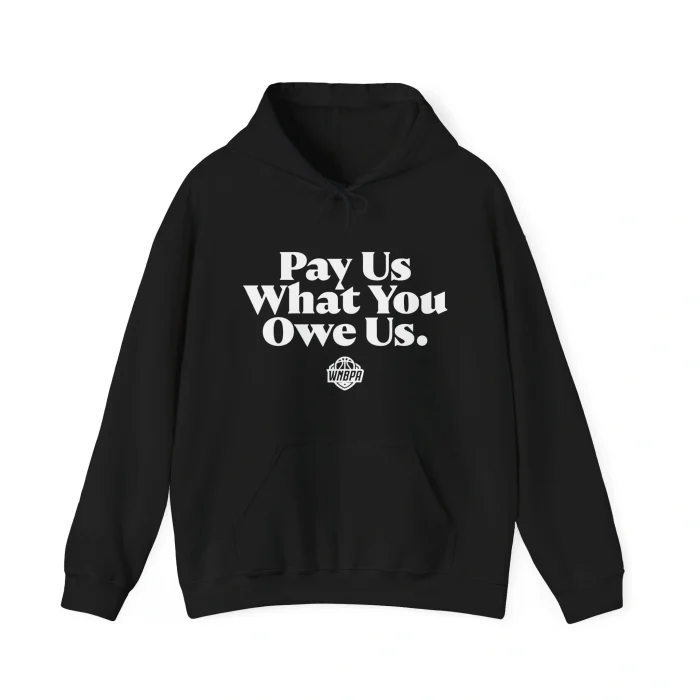 Pay Us What You Owe Us Hoodie