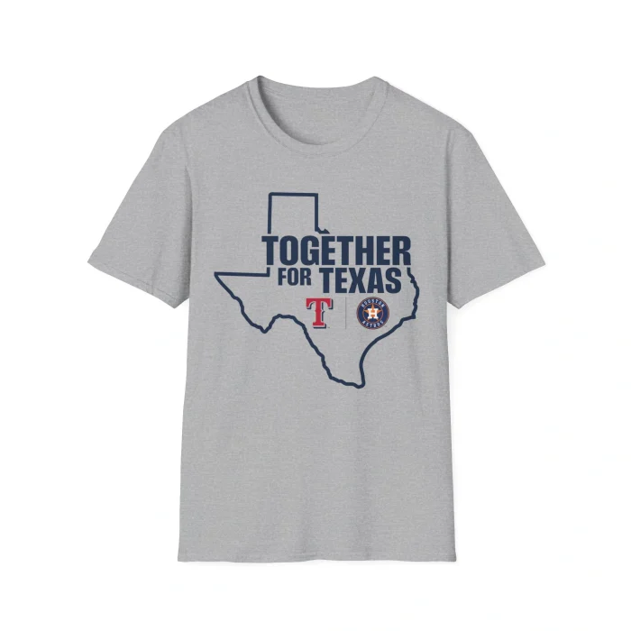 Together For Texas Rangers Astros Shirt