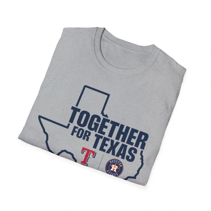 Together For Texas Rangers Astros Shirt