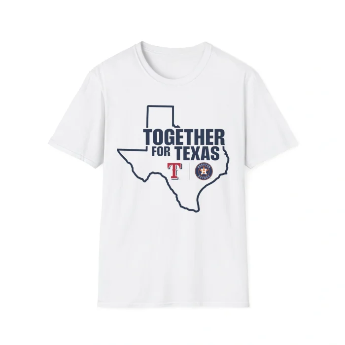Together For Texas Rangers Astros Shirt