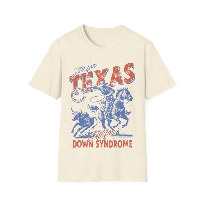 All For Texas All For Down Syndrome Shirt