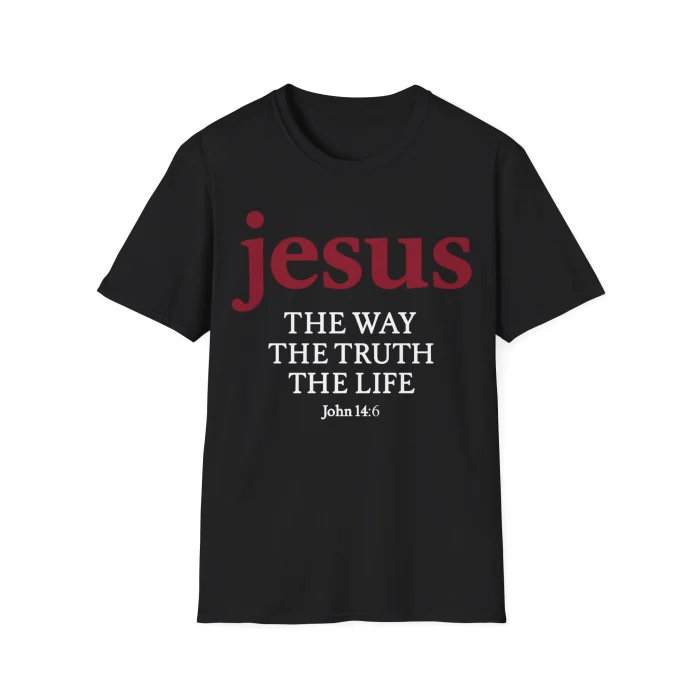 Jesus The Way The Truth The Life Shirt