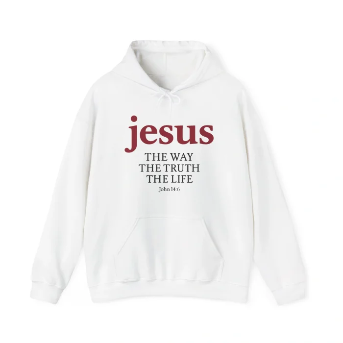 Jesus The Way The Truth The Life Hoodie