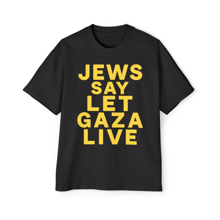 Jews Say Let Gaza Live Premium Shirt