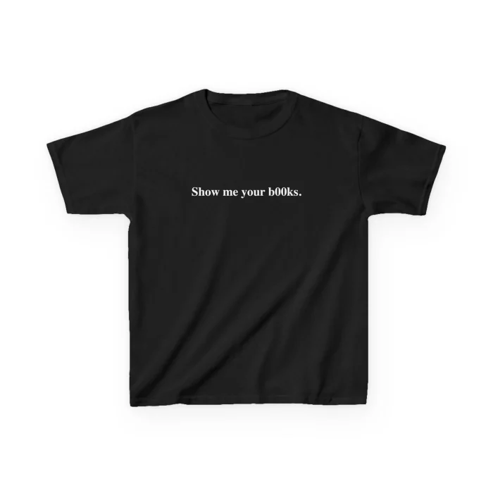 Show Me Your Books Baby Tee
