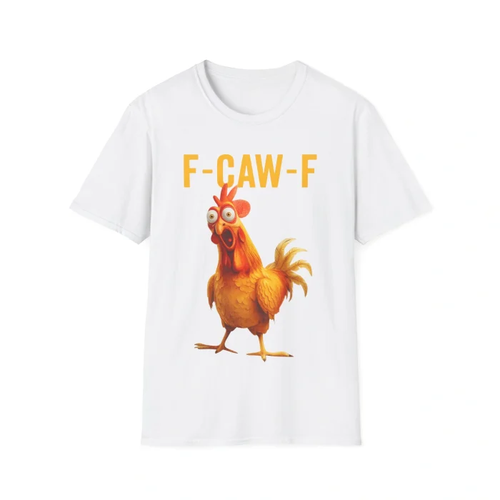 F-Caw-F Chicken Shirt