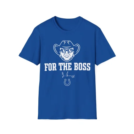 For The Boss Colts Shirt