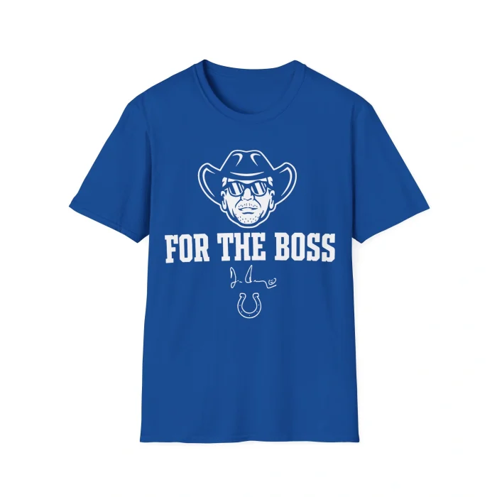For The Boss Colts Shirt