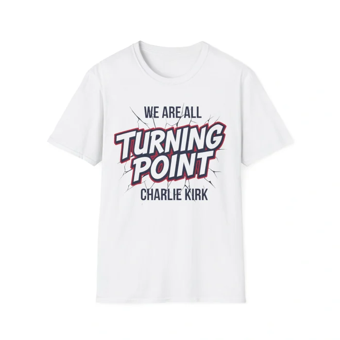 We Are All Charlie Kirk Shirt