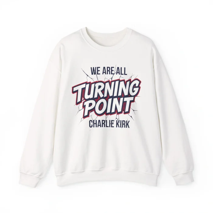 We Are All Charlie Kirk Sweatshirt