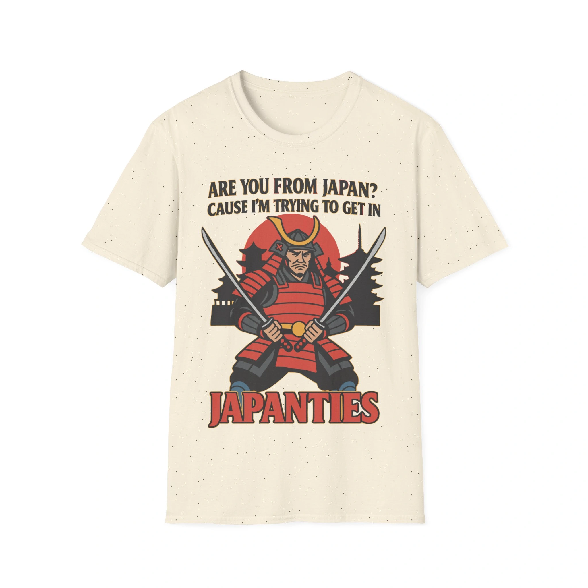 The “Are You From Japan Shirt” is a beige tee featuring a cartoon samurai with two swords, the phrase “Are You From Japan? Cause I'm trying to get in Japanties,” and Japanese-style buildings in the background. The “Are You From Japan Shirt” is a beige tee featuring a cartoon samurai with two swords, the phrase “Are You From Japan? Cause I'm trying to get in Japanties,” and Japanese-style buildings in the background.