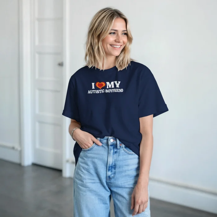 I Love My Autistic Boyfriend Shirt