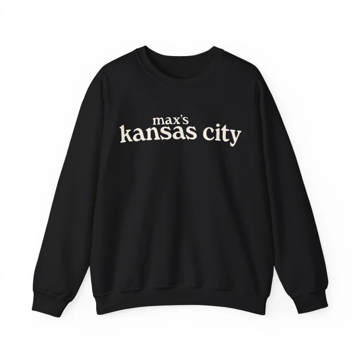 Max’s Kansas City Sweatshirt