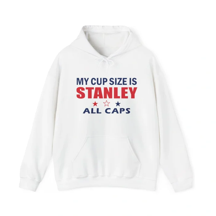 A white "My Cup Size Is Stanley All Caps Shirt" with bold red and blue text, plus stars—perfect to pair with your Never Forget Greek Architecture Shirt.