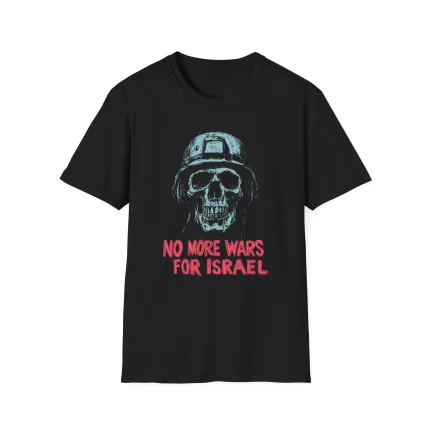The No More Wars For Israel Shirt is black and features a bold skull with a hat design.