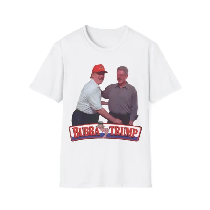 The Bubba Trump x Bill Clinton Shirt features a graphic of two men smiling and shaking hands, with the text "BUBBA TRUMP" and a cartoon fish underneath.