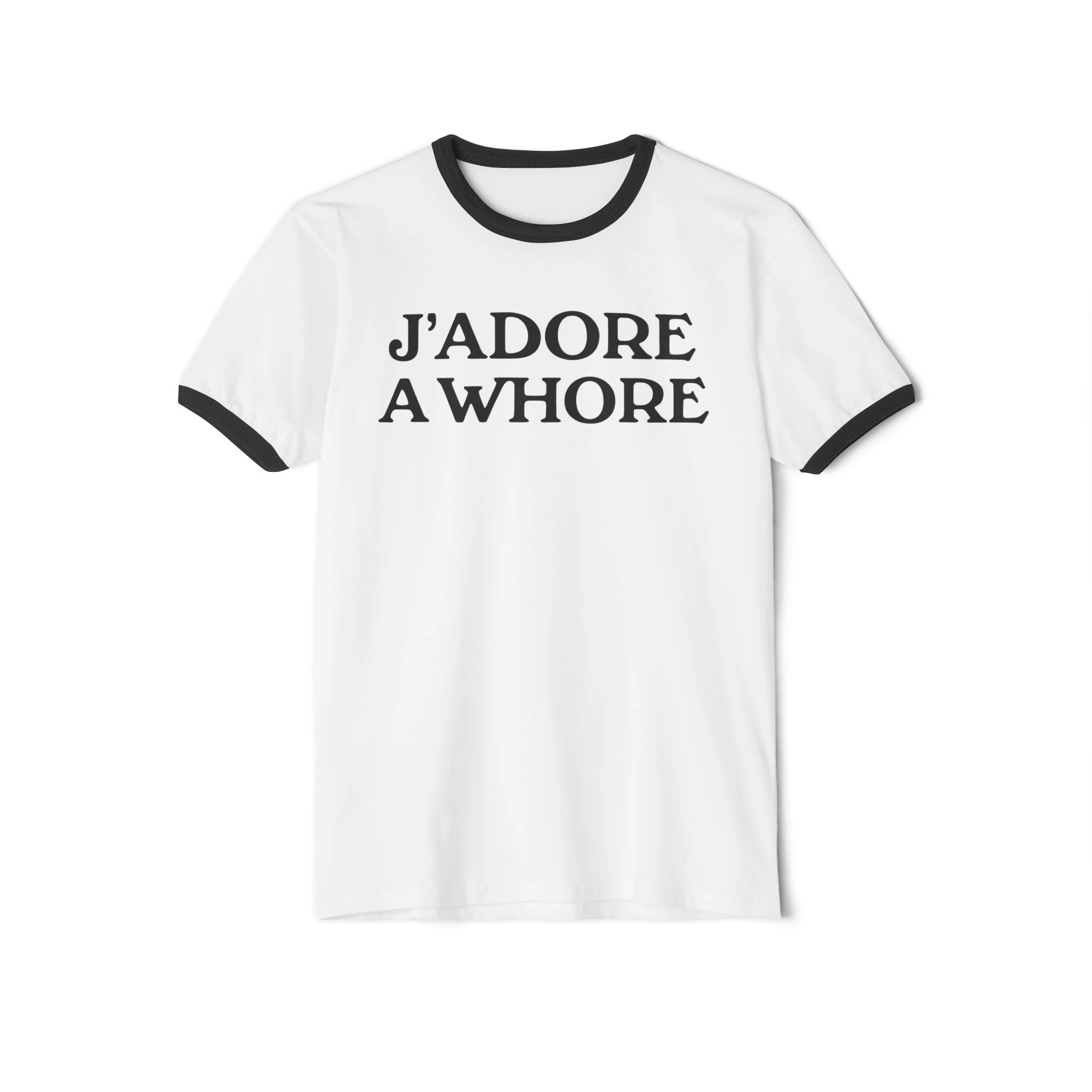 The J'adore a Whore Shirt is a white tee featuring black trim on the collar and sleeves, with "JADORE A WHORE" printed in bold black capital letters across the front. The J'adore a Whore Shirt is a white tee featuring black trim on the collar and sleeves, with "JADORE A WHORE" printed in bold black capital letters across the front.