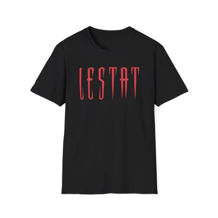 The Lestat Shirt is a black tee featuring bold, red, gothic-style "LESTAT" lettering across the chest—a must-have for fans of iconic characters.