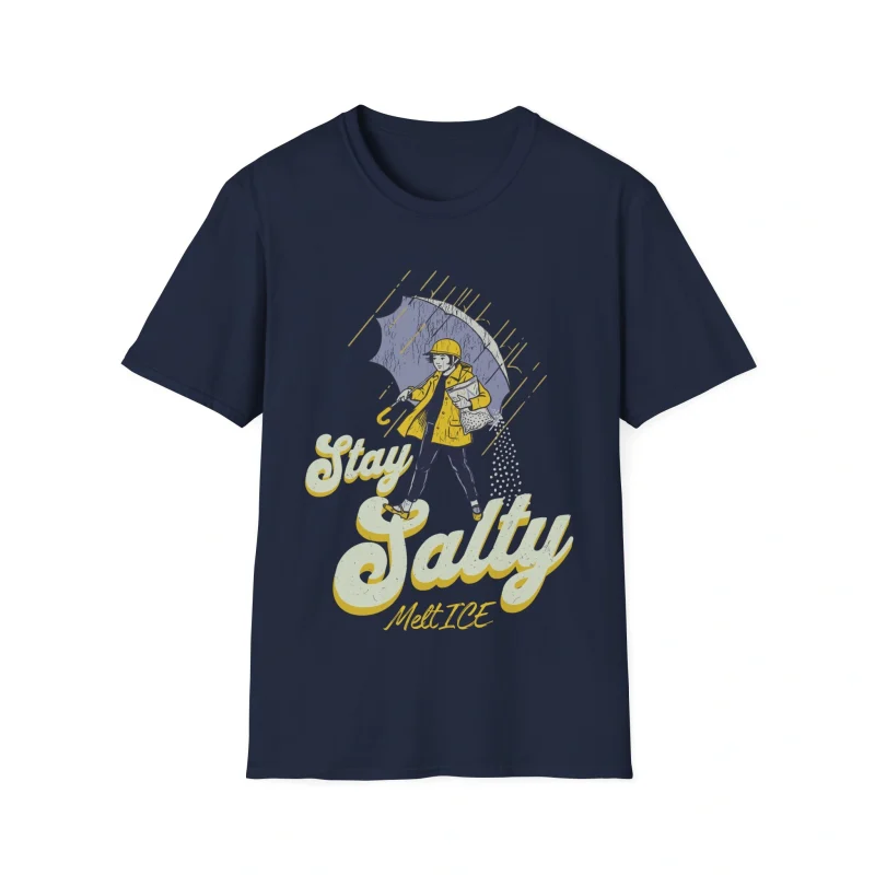 The Stay Salty Melt Ice Shirt is a navy blue tee with a vintage illustration of a yellow raincoat figure holding an umbrella, salt pouring out, rain falling, and bold “Stay Salty, Melt ICE” text—a bold Stand With Minnesota statement shirt.